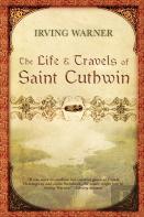 The Life & Travels Of Saint Cuthwin