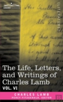 Bertrand.pt - The Life, Letters, And Writings Of Charl