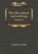 The Life, Letters And Writings Volume 4