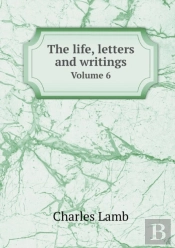 The Life, Letters And Writings Volume 6