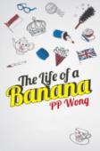 The Life Of A Banana