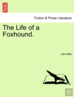 Bertrand.pt - The Life Of A Foxhound.