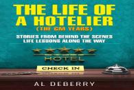 The Life Of A Hotelier