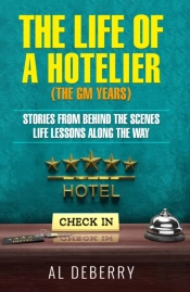 The Life Of A Hotelier