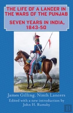 Bertrand.pt - The Life Of A Lancer In The Wars Of The Punjaub, Or, Seven Years In India, 1843-50