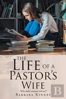 The Life Of A Pastor'S Wife