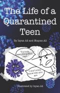 The Life Of A Quarantined Teen