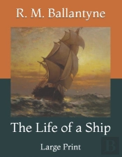 The Life Of A Ship