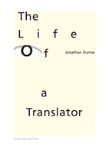 The Life Of A Translator