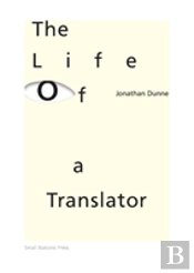 The Life Of A Translator