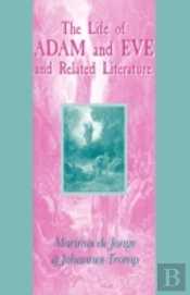 The Life Of Adam And Eve And Related Literature