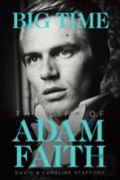 The Life Of Adam Faith: Big Time
