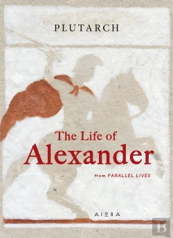 Bertrand.pt - The Life Of Alexander