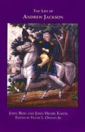 The Life Of Andrew Jackson
