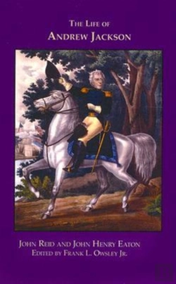 Bertrand.pt - The Life Of Andrew Jackson