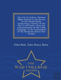 Bertrand.pt - The Life Of Andrew Jackson