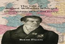 The Life Of August Wilhelm Schlegel