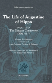 The Life Of Augustine Of Hippo