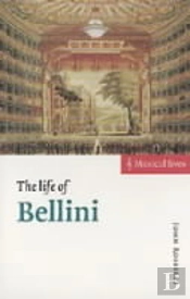 The Life Of Bellini