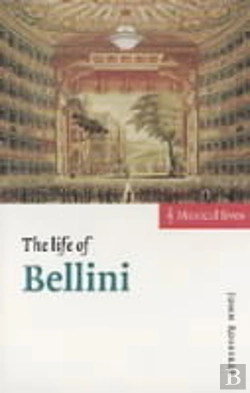 Bertrand.pt - The Life Of Bellini