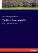 The Life Of Benvenuto Cellini