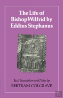 Bertrand.pt - The Life Of Bishop Wilfrid