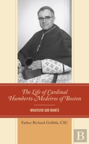 The Life Of Cardinal Humberto Medeiros Of Boston