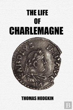 Bertrand.pt - The Life Of Charlemagne
