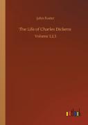 The Life Of Charles Dickens