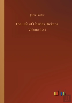 Bertrand.pt - The Life Of Charles Dickens