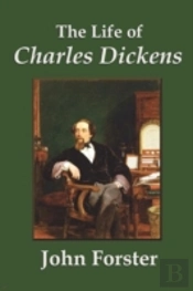 The Life Of Charles Dickens