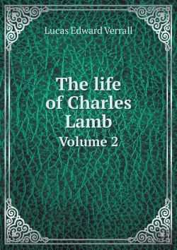 Bertrand.pt - The Life Of Charles Lamb Volume 2