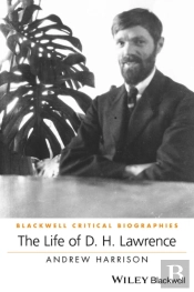 The Life Of D. H. Lawrence