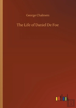 Bertrand.pt - The Life Of Daniel De Foe