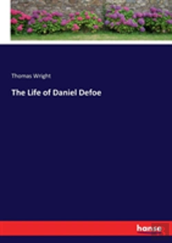 Bertrand.pt - The Life Of Daniel Defoe
