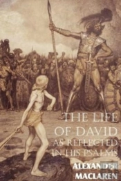 The Life Of David As Reflected In His Psalms
