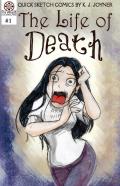 The Life Of Death