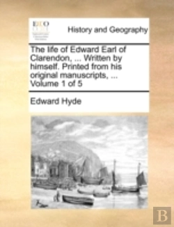 Bertrand.pt - The Life Of Edward Earl Of Clarendon, ..