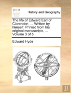 Bertrand.pt - The Life Of Edward Earl Of Clarendon, ..