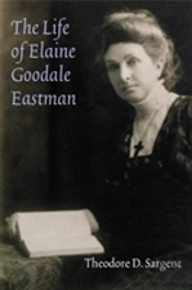The Life Of Elaine Goodale Eastman