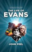 The Life Of Evans