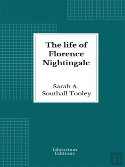 Bertrand.pt - The Life Of Florence Nightingale