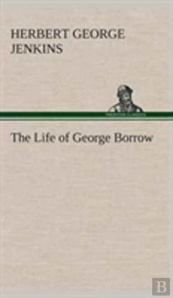 Bertrand.pt - The Life Of George Borrow