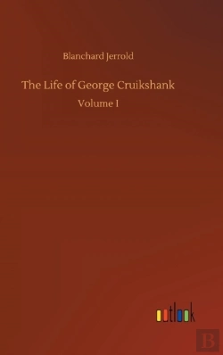 Bertrand.pt - The Life Of George Cruikshank