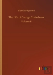 The Life Of George Cruikshank