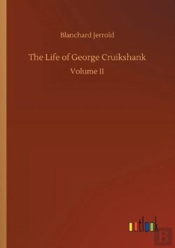 Bertrand.pt - The Life Of George Cruikshank
