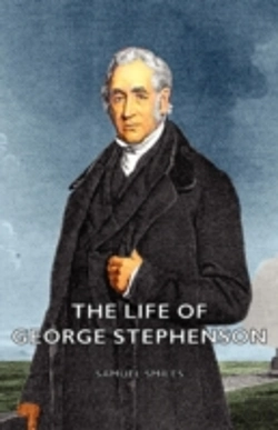 Bertrand.pt - The Life Of George Stephenson