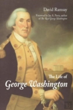 Bertrand.pt - The Life Of George Washington
