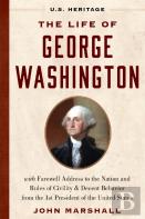 The Life Of George Washington (U.S. Heritage)