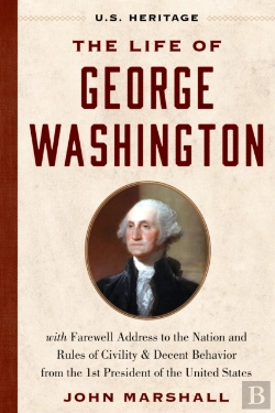 Bertrand.pt - The Life Of George Washington (U.S. Heritage)